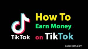 What is Tik Tok - paperearn.com