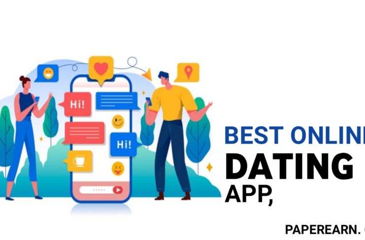 Best Online Dating App - paperearn.com