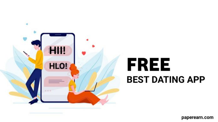 Free Best Dating Android app 2020