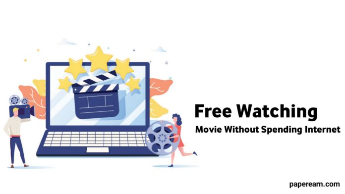 Free Watching Online Movie Without Spending
