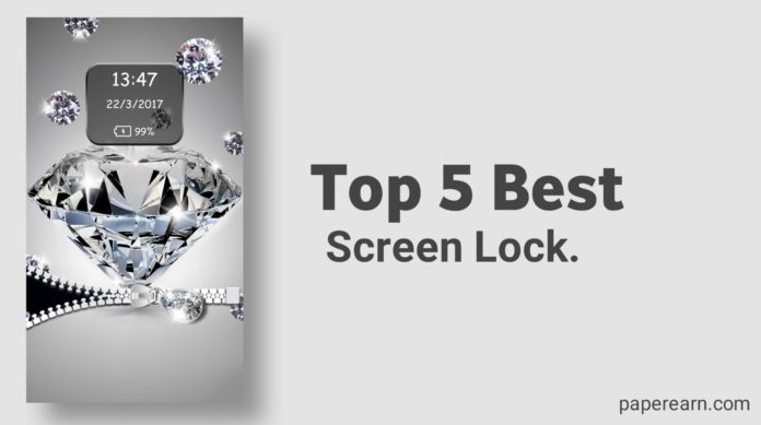 Top 5 Amazing Lock screen.