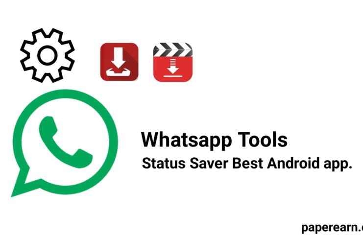 Whatsapp Tools Status Saver