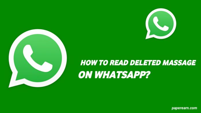 How to Read Deleted Message On WhatsApp