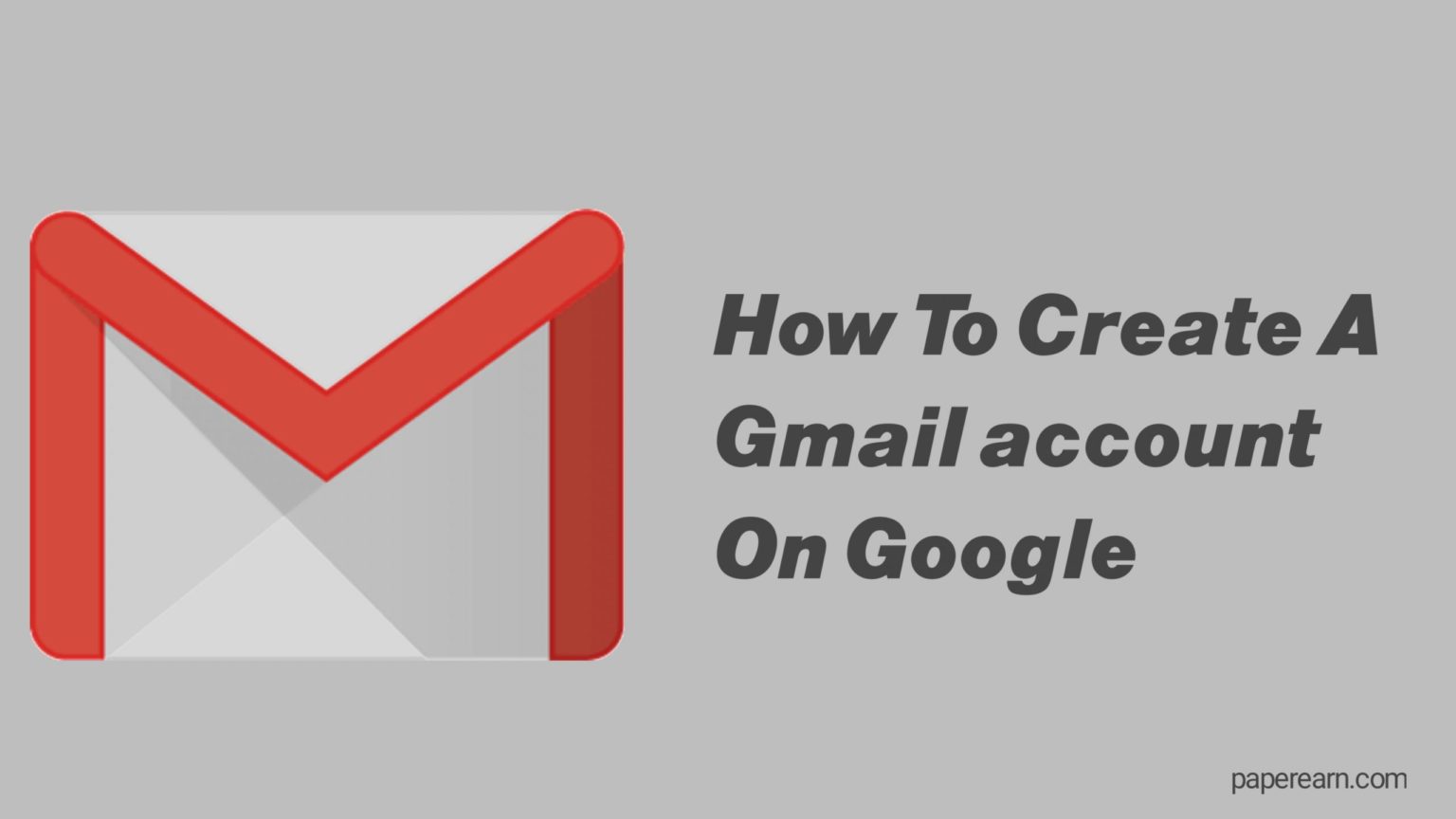 How to create a Gmail account on Google