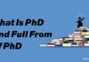 What are PHD and full form of PhD