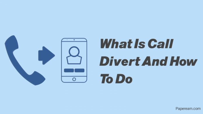 What is call divert and how to do