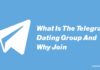 What is the Telegram Dating Group and why join