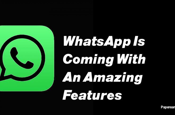 WhatsApp is coming with an amazing feature