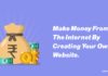 internet by creating your own website.