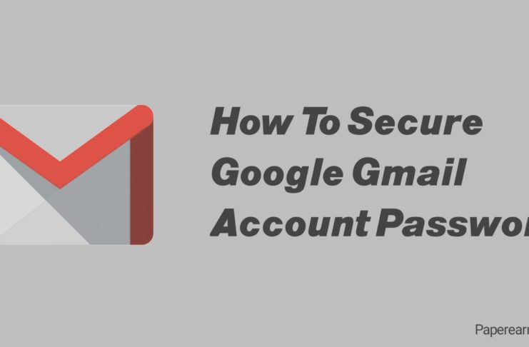 secure Google Gmail account password