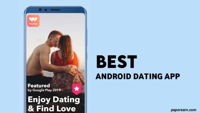 Best Android Dating App