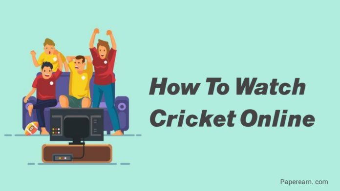 How To Watch Cricket Online