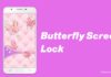 Zipper Lock Screen Pink Butterfly App For Android.