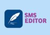 SMS Editor App.