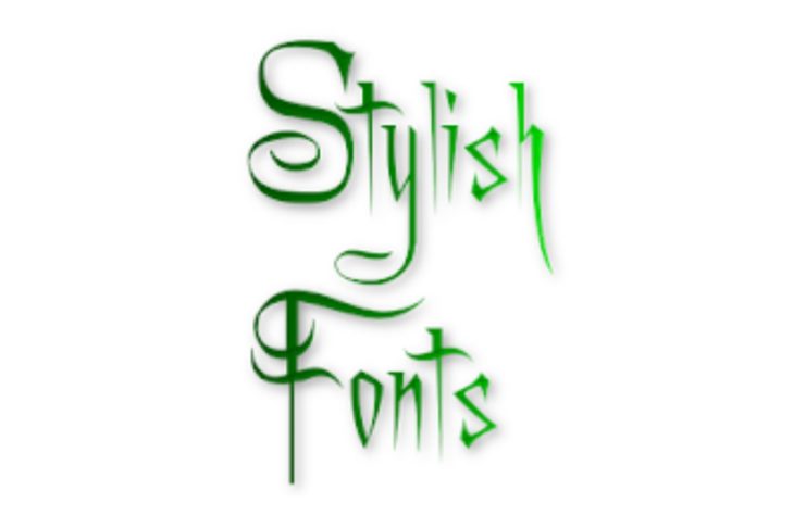 Use Stylish Fonts