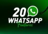 20 features of whatsApp