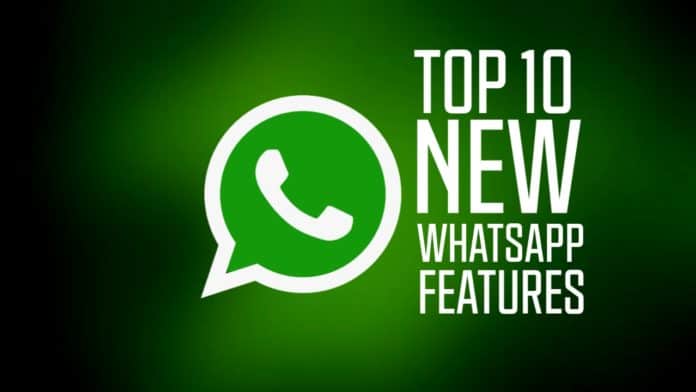 WhatsApp announced 10 new upcoming features