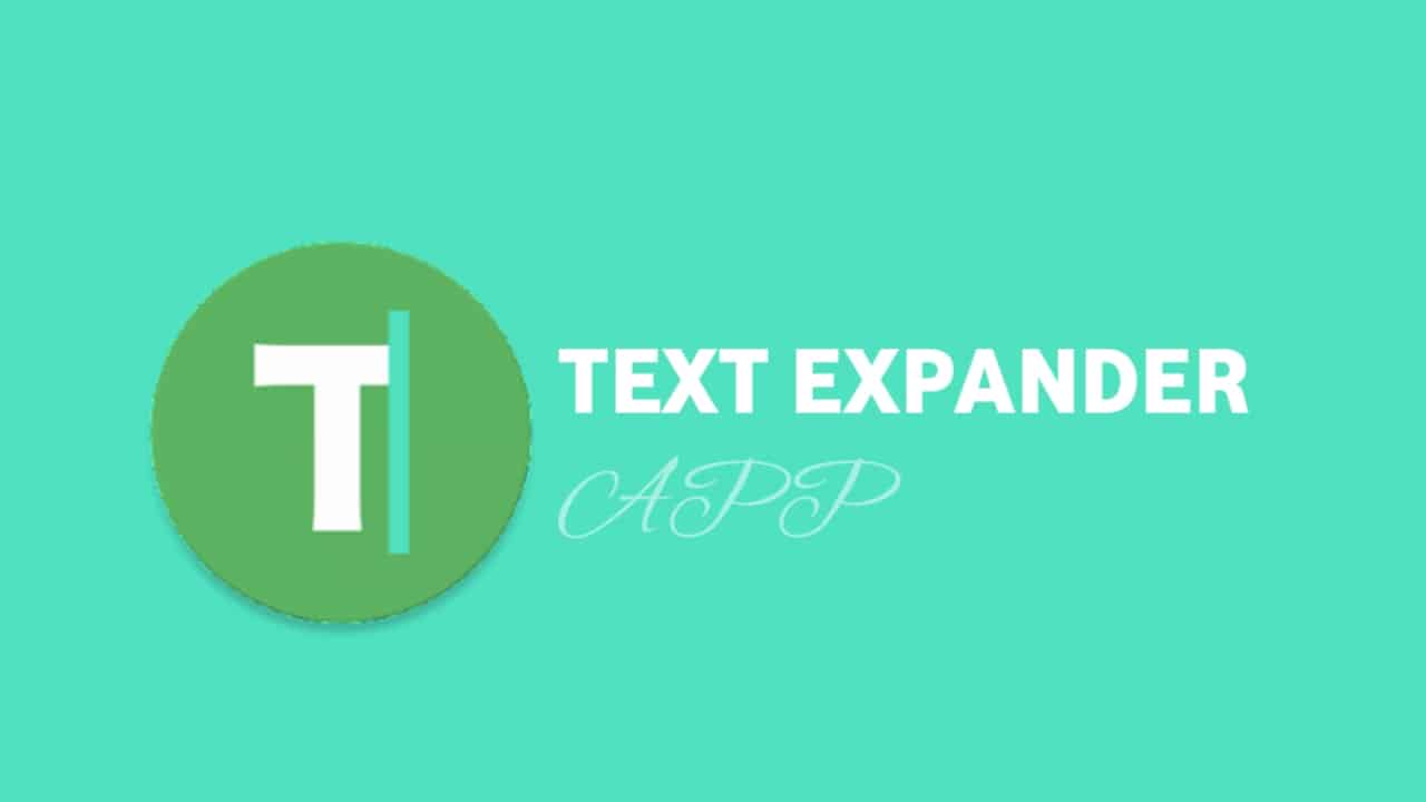 Texpand Text Expander Android App